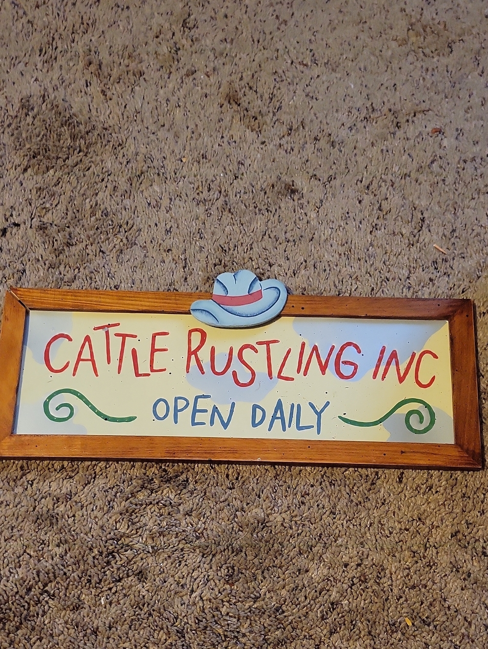 Handpainted 'Cattle Rustling Inc - Open Daily' Wood Sign